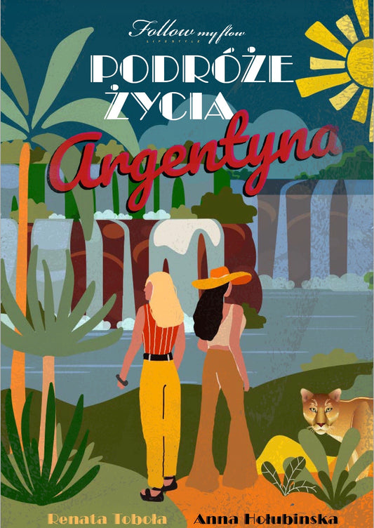 Podróże życia. Argentyna (eBook)