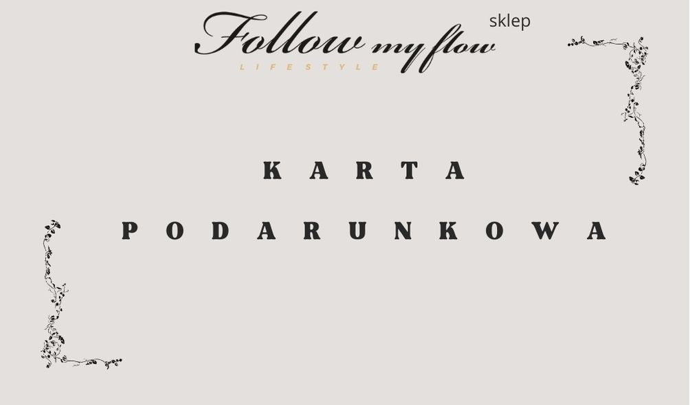 Karta podarunkowa do sklepu Follow My Flow Lifestyle